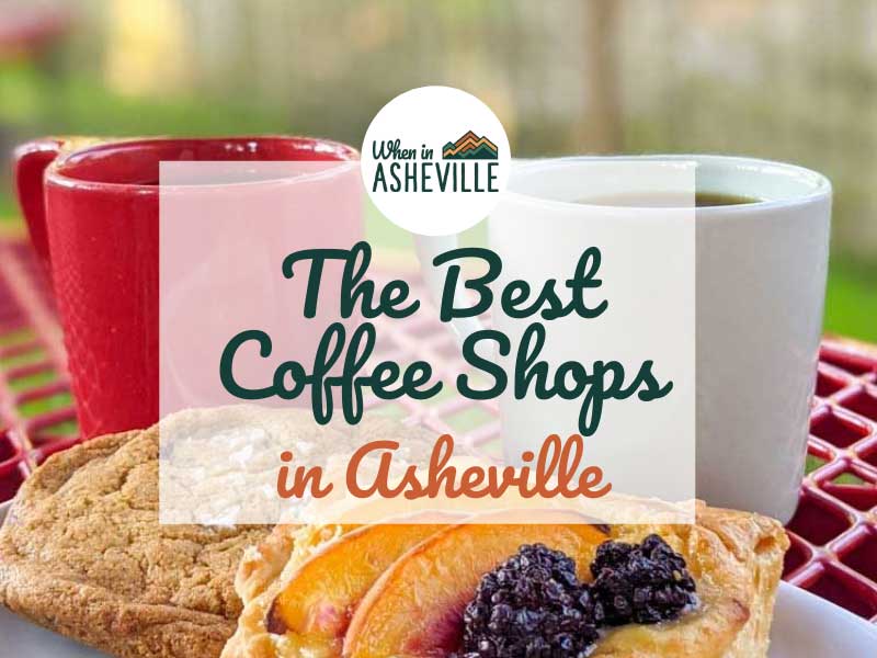 Cover to the best coffee shops in Asheville NC guide
