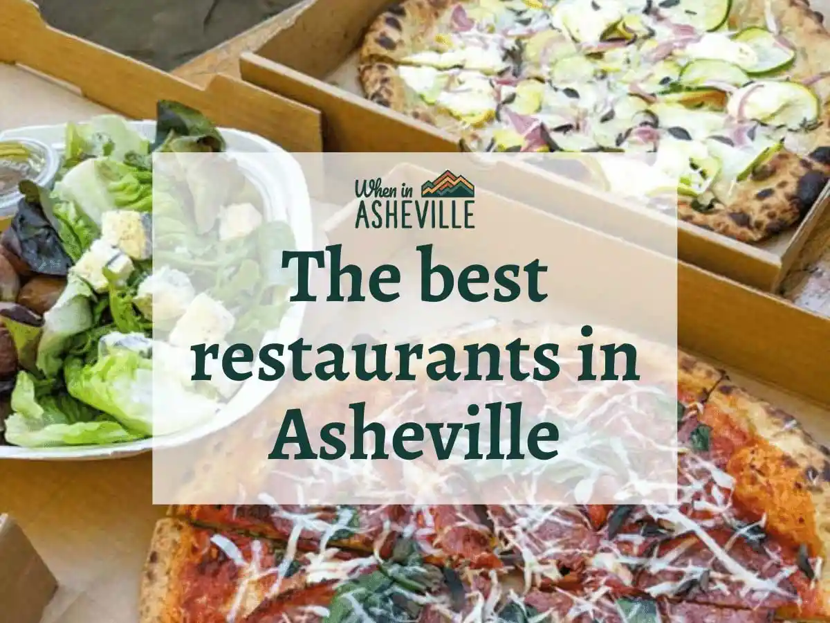 pizza from All Souls in Asheville with text "the best restaurants in Asheville"