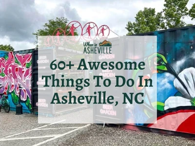 Hi-Wire's brewery with the text "60+ Awesome things to do in Asheville, NC"